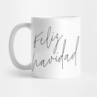 Feliz Navidad Happy Merry Christmas Mug